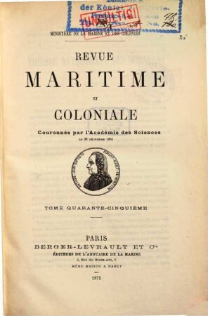 Revue maritime et coloniale. 45. 1875