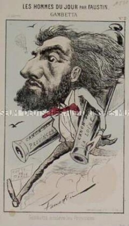 Gambetta - Nr. 2 der Folge Les homme du jour par Faustin - Karikatur auf General Léon Gambetta