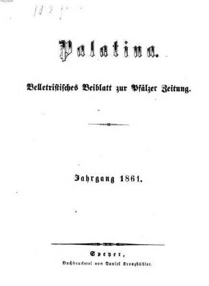 Palatina : Heimatblatt des Pfälzer Anzeigers. 1861