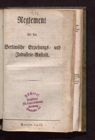 Reglement für die Berlinische Erziehungs- und Industrie-Anstalt