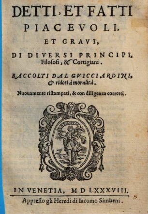Detti e fatti piacevoli e gravi ... di diversi principi ...