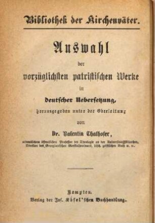 Bibliothek der Kirchenväter : eine Auswahl patristischer Werke in deutscher Übersetzung. 43