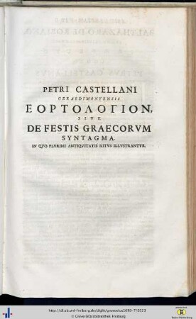 Petrus Castellanus: Eortologion, sive de Festis Graecorum Syntagma…