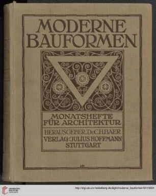 10: Moderne Bauformen: Monatshefte für Architektur und Raumkunst