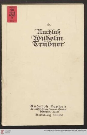 Band 2: Nachlass Wilhelm Trübner: Versteigerung: Gemälde alter Meister, Gobelins, antike Teppiche und Möbel : Versteigerung: Mittwoch, den 5. Juni 1918