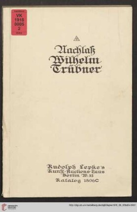 Band 2: Nachlass Wilhelm Trübner: Versteigerung: Gemälde alter Meister, Gobelins, antike Teppiche und Möbel : Versteigerung: Mittwoch, den 5. Juni 1918