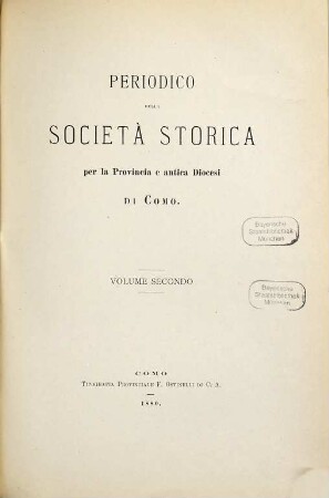 Periodico della Società Storica della Provincia e Antica Diocesi di Como. 2. 1880