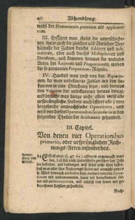 III. Capitel. Von denen vier Operationibus primariis, ...