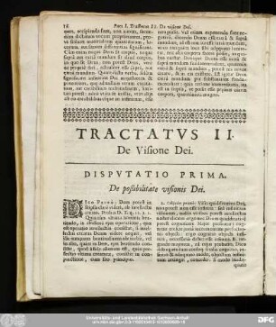 Disputatio Prima. De poßibilitate visionis Dei.