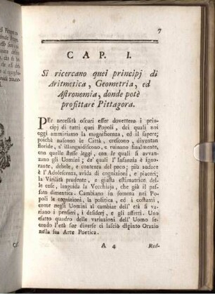 Cap. I. Si ricercano quei principi di Aritmetica, Geometria, ed Astronomia, donde potè rpofittare Pittagora.