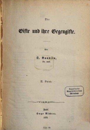 Die Gifte und ihre Gegengifte, 2. Die Pflanzengifte