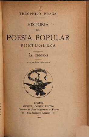 Historia da poesia popular portugueza. 1