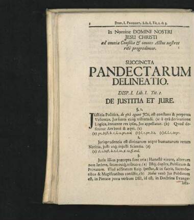 Succincta Pandectarum Delineatio. Disp. I. De Iustitia Et Iure.