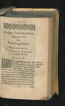 Disputatio VI. De Feudi Acquisitione. Respondente Theodoro Lenten.