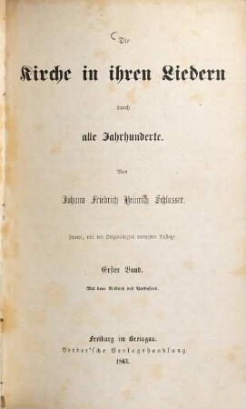 Die Kirche in ihren Liedern durch alle Jahrhunderte, 1