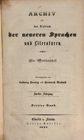 Archiv für das Studium der neueren Sprachen und Literaturen. 3, 3 = Jg. 2. 1847