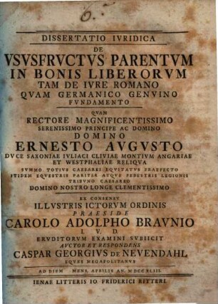 Dissertatio Ivridica De Vsvsfrvctvs Parentvm In Bonis Liberorvm Tam De Ivre Romano Qvam Germanico Genvino Fvndamento