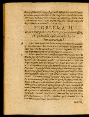 Problema II. In quo constitat ratio Entis, in quantum Ens, & quomodo inferioribus Entibus conveniat?