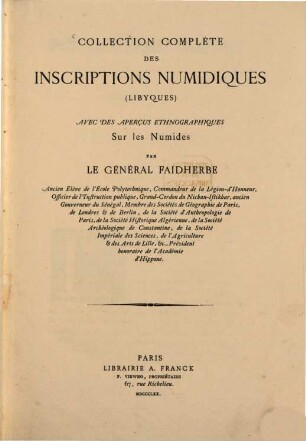 Collection complète des Inscriptions Numidiques (Libyques) : Avec des Aperçus ethnographiques sur les Numides. Textband