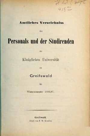 Amtliches Verzeichnis des Personals und der Studierenden der Preußischen Universität zu Greifswald. 1886/87 WS