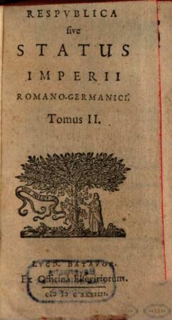 Respvblica et Statvs Imperii Romano-Germanici. Tomus II.