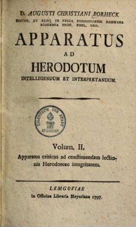 Apparatus ad Herodotum intelligendum et interpretandum, 2. Apparatus criticus ad constituendam lectionis Herodoteae integritatem