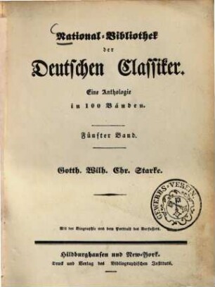 Anthologie aus G. W. Chr. Starke's Werken : Gedichte u. Erzählungen ; [Mit d. Biographie d. Verf.], 1