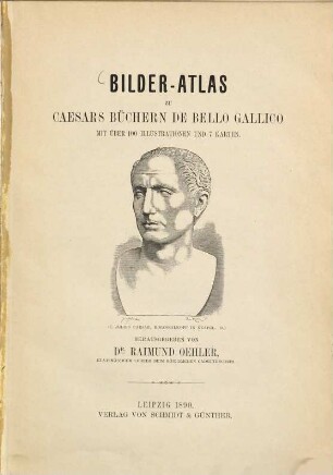 Bilder-Atlas zu Caesars Büchern der Bello Gallico