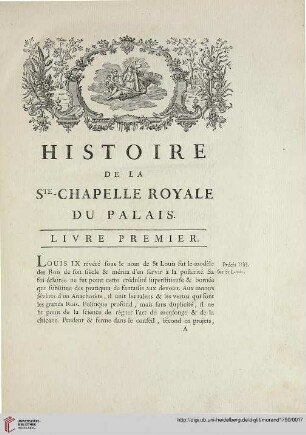 Histoire de la Ste-Chapelle Royale du Palais. Livre premier