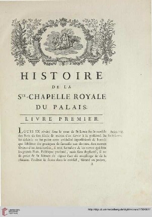 Histoire de la Ste-Chapelle Royale du Palais. Livre premier