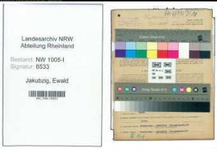 Entnazifizierung Ewald Jakubzig , geb. 12.01.1919 (Autoelektriker)