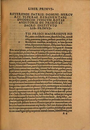 R. P. D. Mercurii Vipere Beneuentani Rote Sacri Palatii Auditoris Opus de prisco & sacro instituto