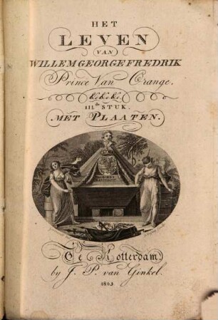 Het Leven van Willem George Fredrik, prince van Orange : met Platen, 3