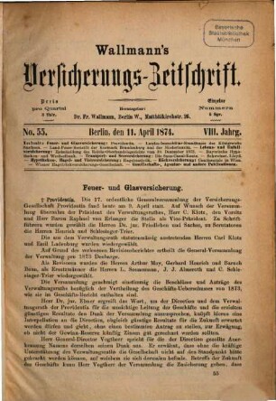Wallmann's Versicherungszeitschrift, 8,[2]. 1873/74, H. 55 - 101
