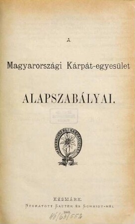 Jahrbuch des Ungarischen Karpathen-Vereins : = Magyarországi Kárpátegyesület évkönyve. 10. 1883