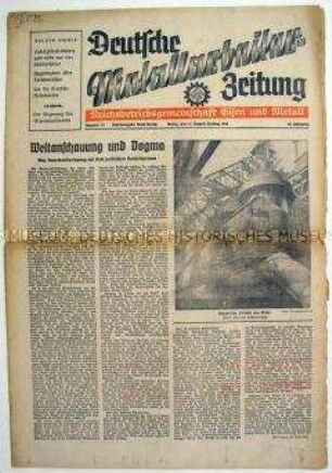 Wochenzeitung der DAF für die Metallindustrie "Deutsche Metallarbeiter-Zeitung" u.a. zur nationalsozialistischen Weltanschauung
