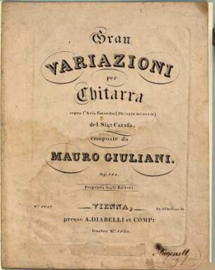 Gran variazioni per chitarra : sopra l'aria favorita: (Oh! cara memoria) ; del. Sig. Carafa ; op. 114