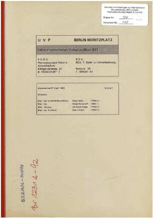 Gutachten: Bebauungsvorhaben Südspitze Block 611, Moritzplatz, UVP
