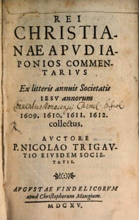 Rei christianae apud Iaponios Commentarius : a. 1609 - 1612