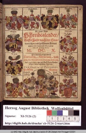 Alt vnnd New Schreibcalender/ Auffs Jahr nach der Gnadenreichen vnd heilsamen Geburt vnsers Herren ... M. DC. X.