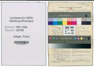Entnazifizierung Franz Jaeger , geb. 28.07.1906 (Heizer)