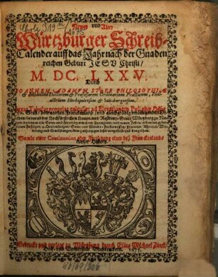 Newer vnd Alter Würtzburger Schreib-Calender : auff das Jahr nach der Gnadenreichen Geburt Jesu Christi .... 1675