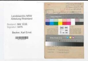 Entnazifizierung Karl Ernst Becker , geb. 10.02.1897 (Werkschutzleiter)