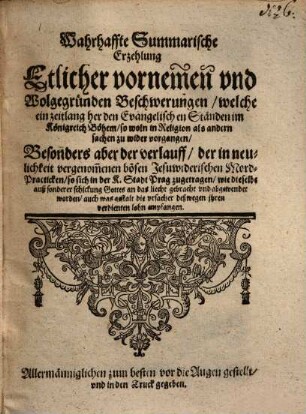 Wahrhaffte ... Erzehlung Etlicher ... Beschwerungen, welche ... den Evangelischen Ständen im Königreich Böhem ... vorgangen