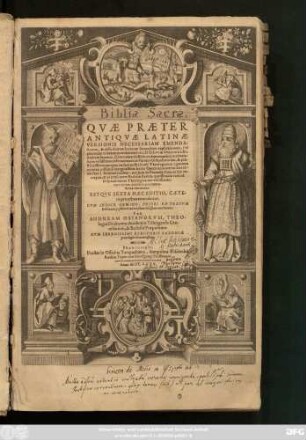 Biblia Sacra : Quae Praeter Antiquae Latinae Versionis Necessariam Emendationem, & difficiliorum locorum succinctam explicationem, (ut plurimum ex beatae recordationis viri, D. D. Lucae Osiandri, &c. Andreae Parentis, Commentariis Biblicis depromptam) ... continent