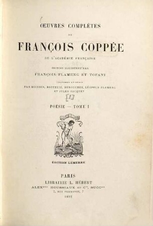 Oeuvres complètes de François Coppée, [1],1. Poésie ; T. 1