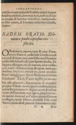Eadem Oratio Dominica paulo copiosius explicata.