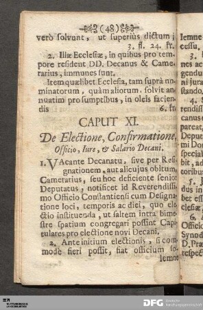 Caput XI. De Electione, Confirmatione, Officio, Iure, & Salario Decani.