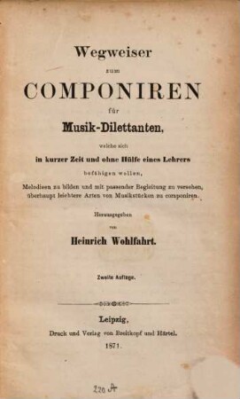 Wegweiser zum Componiren für Musik-Dilettanten ...