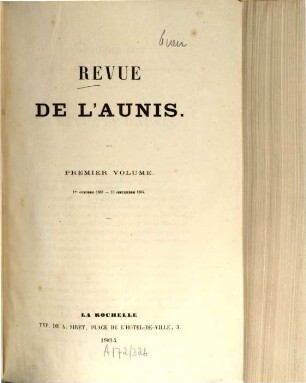 Revue de l'Aunis. 1. 1864
